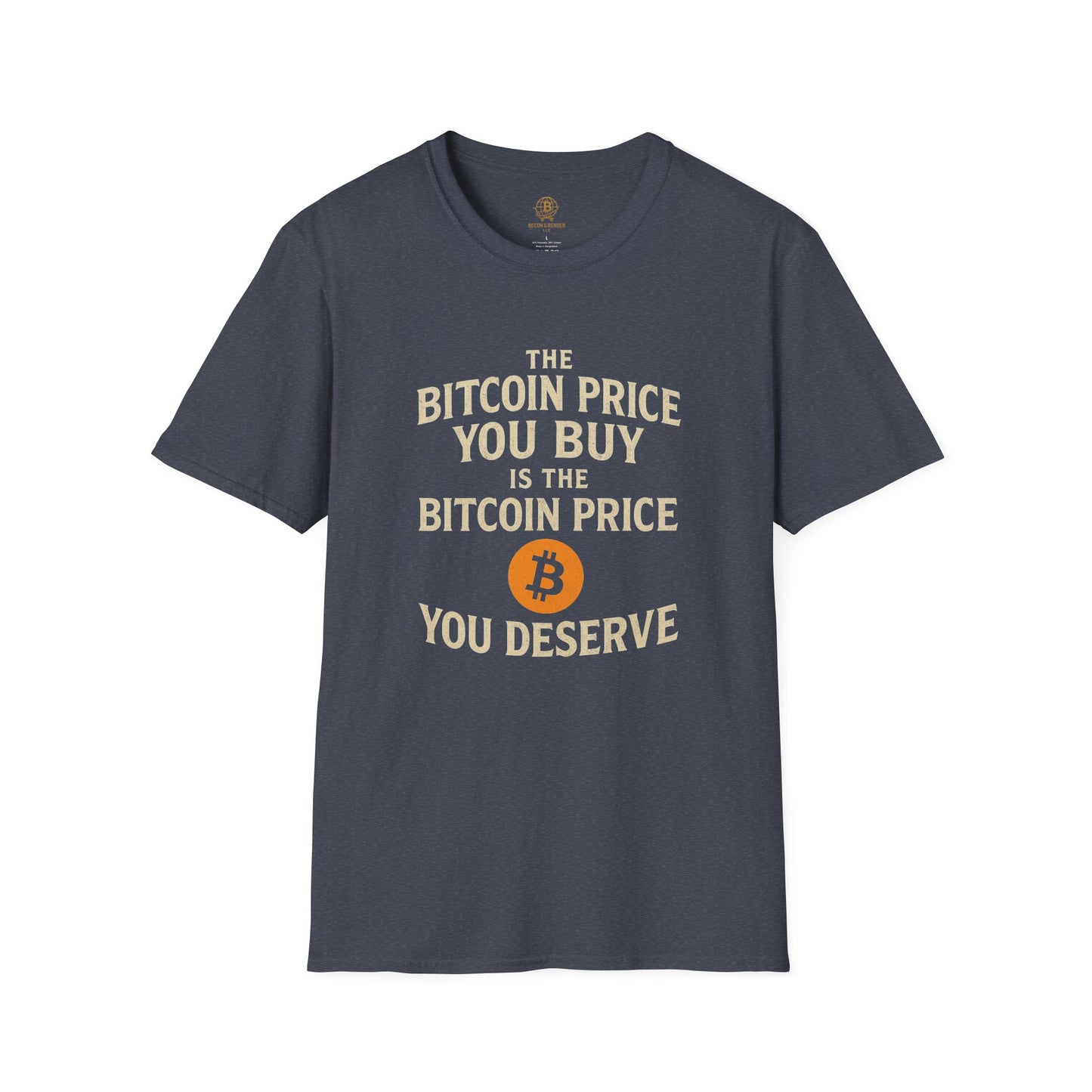 Bitcoin Price You Buy Crypto T-Shirt