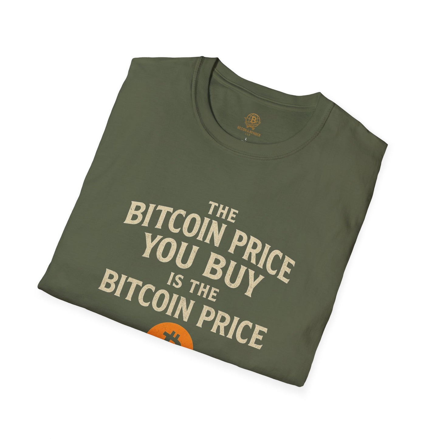 Bitcoin Price You Buy Crypto T-Shirt