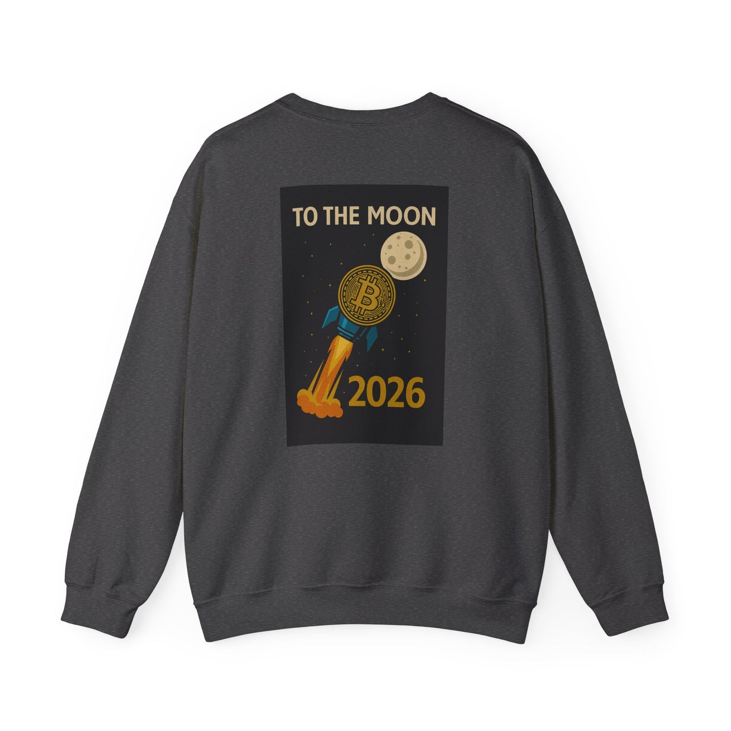 Bitcoin “To The Moon 2026” Sweatshirt | Rocket Badge Design