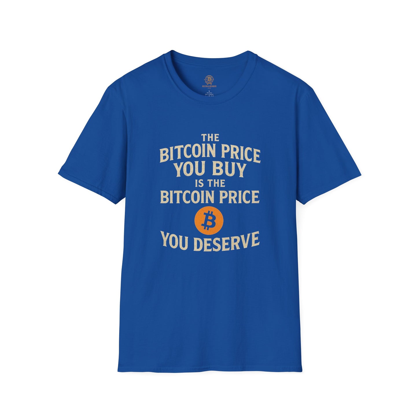 Bitcoin Price You Buy Crypto T-Shirt