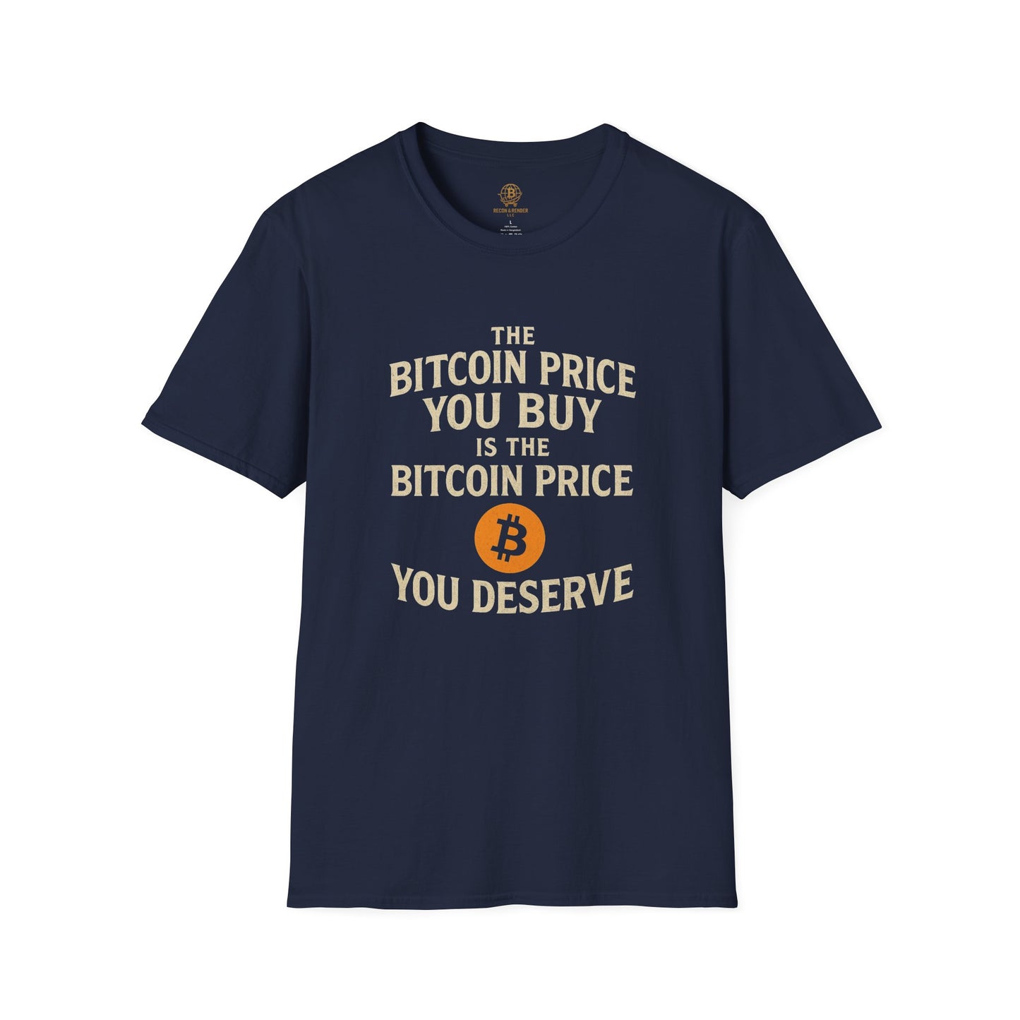 Bitcoin Price You Buy Crypto T-Shirt
